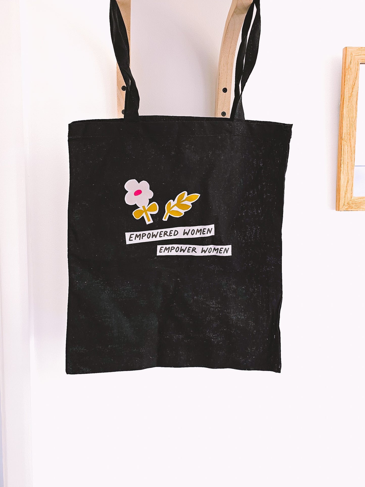 Empowered Women Empower Women Tote Bag