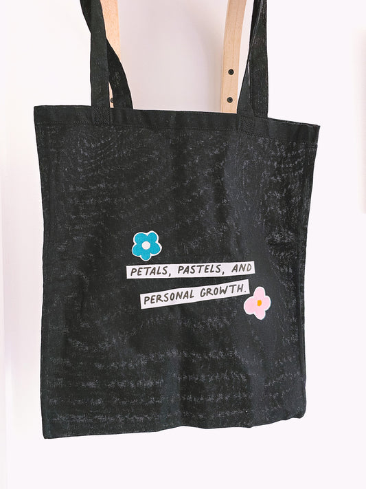Petals, Pasta and Personal Growth Tote Bag