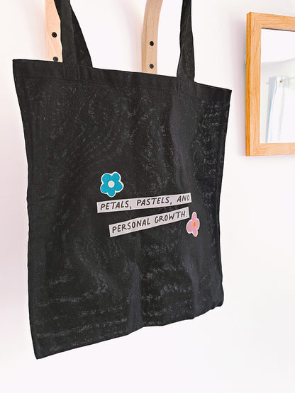 Petals, Pasta and Personal Growth Tote Bag